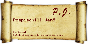 Pospischill Jenő névjegykártya